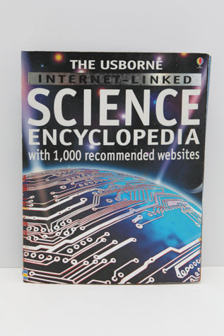 The Usborne Internet-Linked Science Encyclopedia (with 1,000 recommended websites) (Bargain Basement) - Little Green Schoolhouse Books