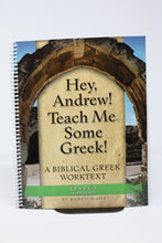 Load image into Gallery viewer, Hey, Andrew! Teach Me Some Greek! -level 3 answer key (used- like new) - Little Green Schoolhouse Books