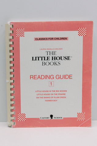 The Little House Books Reading Guide 1 - Calvert School (Used) - Little Green Schoolhouse Books