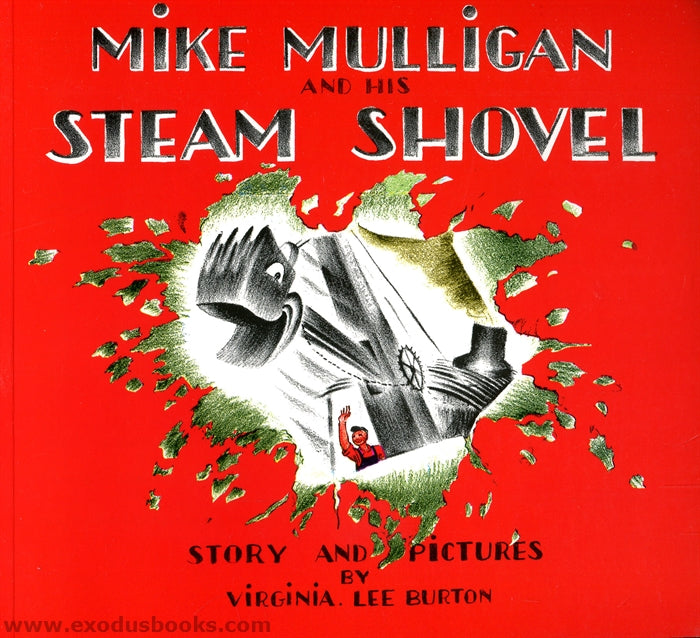 Mike Mulligan and the Steam Shovel (Used) - Little Green Schoolhouse Books