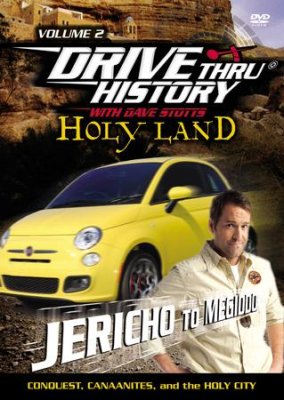 Drive Thru History with Dave Stotts - Holy Land Jericho to Megiddo (Conquest, Canaanites, and the Holy City) (New) - Little Green Schoolhouse Books