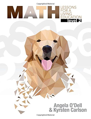 Math: Lessons for a Living Education: Level 2 (New) - Little Green Schoolhouse Books