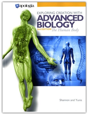 Exploring Creation with Advanced Biology: The Human Body, 2nd Edition (new)