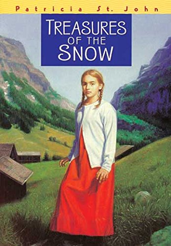 Treasures of the Snow By Patricia St. John (Used) - Little Green Schoolhouse Books