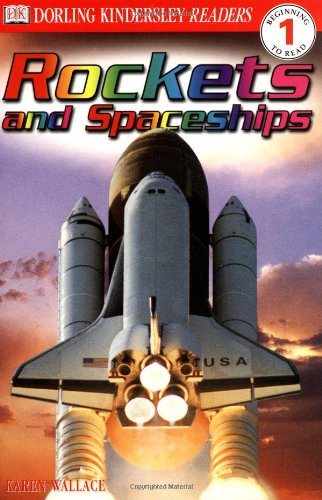 Rockets and Spaceships - DK Readers Level 1 (Used) - Little Green Schoolhouse Books