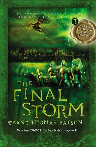 The Final Storm (Door Within Trilogy, Book 3) - Wayne Thomas Batson (Used) - Little Green Schoolhouse Books