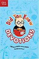 The One YearDid you Know Devotions (Used) - Little Green Schoolhouse Books