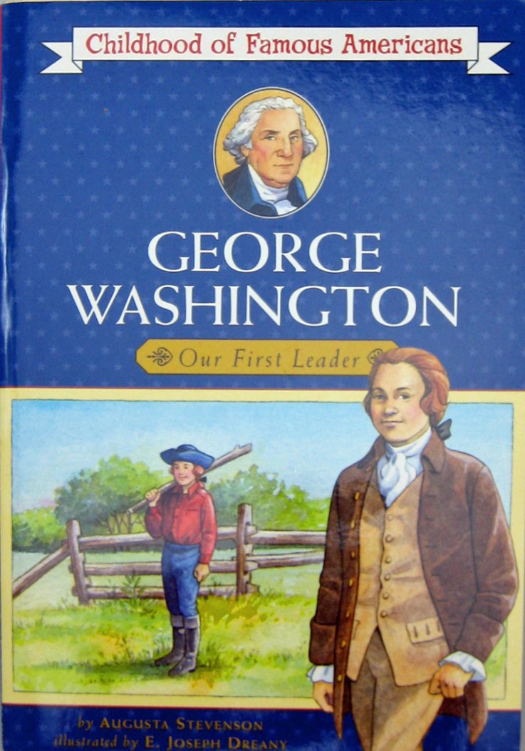 George Washington: Our First Leader (Childhood of Famous Americans) (New) - Little Green Schoolhouse Books