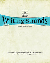 Load image into Gallery viewer, Writing Strands: Beginning 2 (New) - Little Green Schoolhouse Books