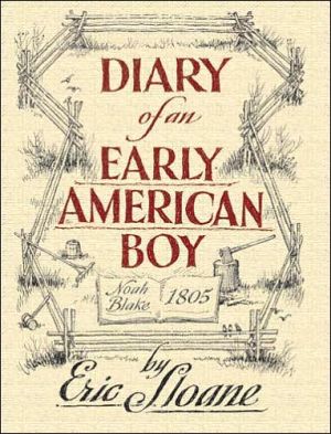 Diary of an Early American Boy: Noah Blake 1805 (Dover Books on Americana) (Used-Like New)