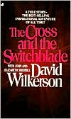 The Cross and the Switchblade (Used-Like New)