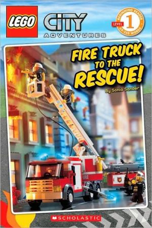 Fire Truck to the Rescue! (LEGO City, Scholastic Reader: Level 1) (Used-Good)