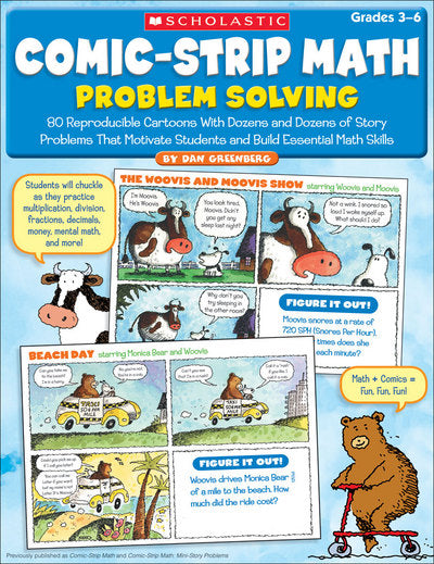 Comic-Strip Math: Problem Solving: 80 Reproducible Cartoons With Dozens and Dozens of Story Problems That Motivate Students and Build Essential Math Skills (Used-Like New)