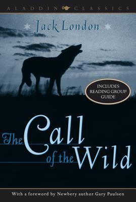 The Call of the Wild (Aladdin Classics) (Used-Like New)