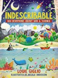 Indescribable: 100 Devotions for Kids About God and Science (Used-Like New)