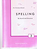 Spelling By Sound and Structure Teacher's Manual (Used-Good)