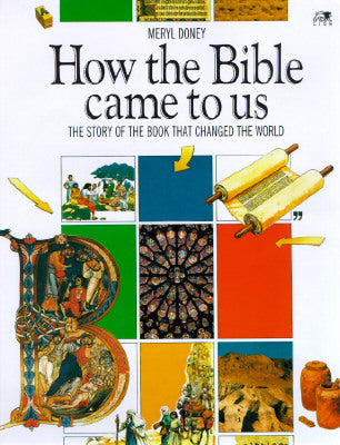 How the Bible Came to Us (Lion Factfinders S) (Used-Good)