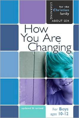 How You Are Changing: For Boys Ages 10-12 and Parents (Learning about Sex) (Used-Good)