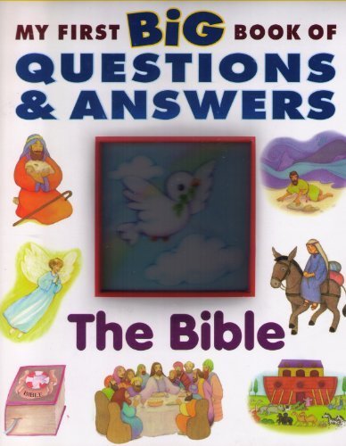 The Bible (My First Big Book of Questions and Answers) (2002-05-03) (Used-Good)