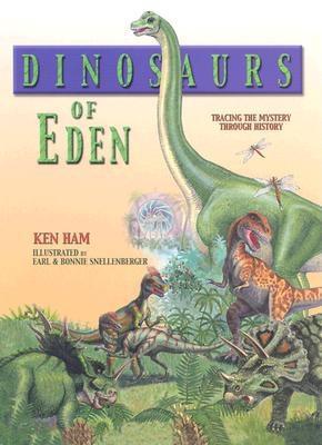 Dinosaurs of Eden: Tracing the Mystery Through History (Used-Like New)