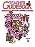 A Reason for Spelling: Teacher Guidebook Level D (Used-Like New)