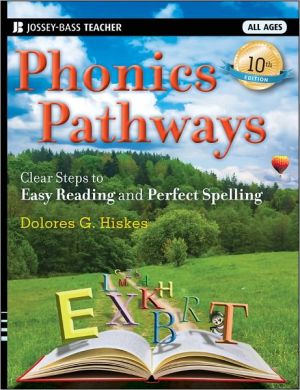 Phonics Pathways: Clear Steps to Easy Reading and Perfect Spelling, 10th Edition (Used-Like New)