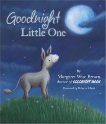 Goodnight Little One (Mwb Picturebooks) (Used-Like New)