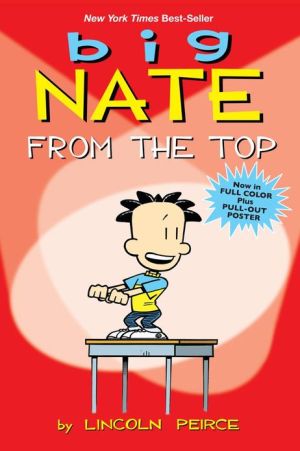 Big Nate: From the Top (Volume 1) (Used-Like New)