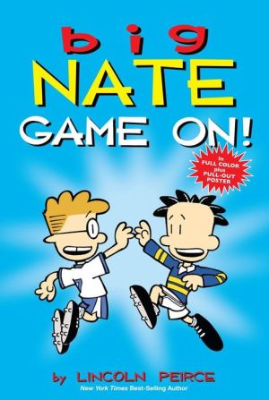 Big Nate: Game On! (Volume 6) (Used-Like New)