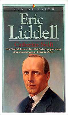 Eric Liddell (Men of Faith) (Used-Like New)