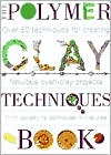 The Polymer Clay Techniques Book (Used-Like New)