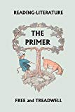 Reading-Literature: The Primer (Used-Like New)