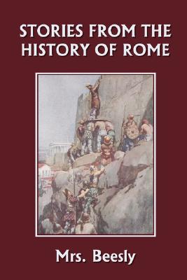 Stories from the History of Rome (Yesterday's Classics) (Used-Good)