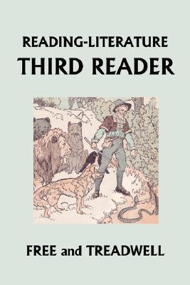 READING-LITERATURE Third Reader (Yesterday's Classics) (Used-Like New)