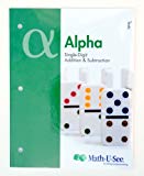 Math U See Alpha Single-Digit Addition & Subtraction Student Pack (Used-Worn)