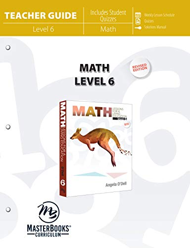 Math Level 6 (Teacher Guide) (Math Lessons for a Living Education) (New)