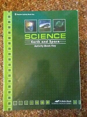 Abeka Science: Earth and Space -Teacher Activity Book Key(1st edition) (Used- Like New) - Little Green Schoolhouse Books