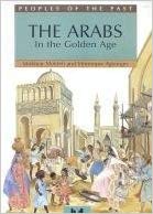 The Arabs in the Golden Age by Mokhtar Moktefi and Averonique Ageorges (Used) - Little Green Schoolhouse Books