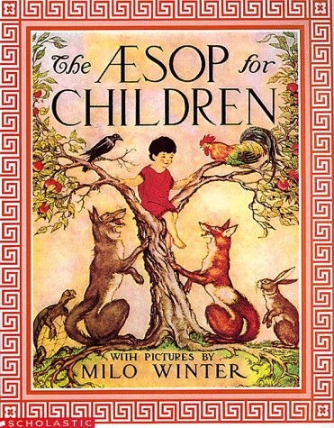 The Aesop for Children (Used) - Little Green Schoolhouse Books