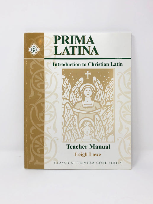 Prima Latina- An Introduction to Christian Latin- Set 2nd Edition (Bargain Basement) - Little Green Schoolhouse Books