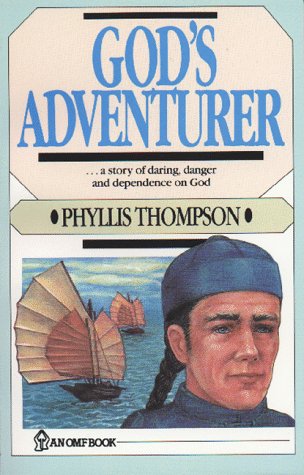 God's Adventurer By Phyllis Thompson (Used - Like New) - Little Green Schoolhouse Books