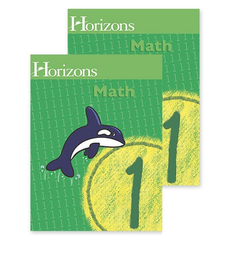 Horizons Math 1st Grade Student books 1 & 2 (New) - Little Green Schoolhouse Books