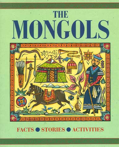 The Mongols (Used-Like New) - Little Green Schoolhouse Books