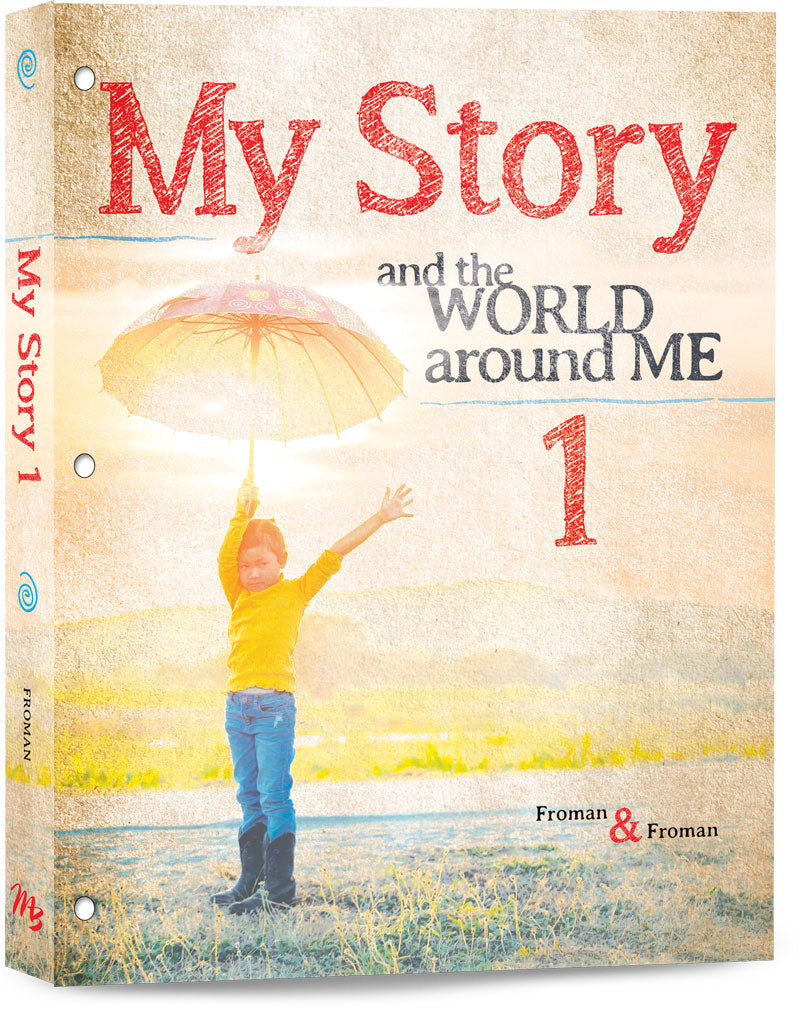 My Story and the World Around Me 1 (New) - Little Green Schoolhouse Books