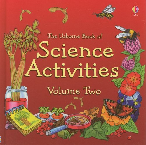 The Usborne Book of Science Activities Volume Two (Used) - Little Green Schoolhouse Books