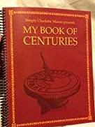 My Book of Centuries by Simply Charlotte Mason (Used) - Little Green Schoolhouse Books