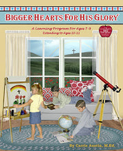 Load image into Gallery viewer, Bigger Hearts For His Glory (Used-Like New) - Little Green Schoolhouse Books