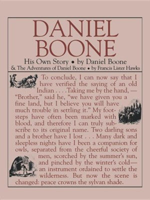 Daniel Boone: His Own Story by Daniel Boone (Used-Like New) - Little Green Schoolhouse Books