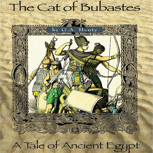 The Cat of Bubastes: A Story of Ancient Egypt (BC 1250) (used-like new)