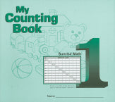 My Counting Book- Sunrise Math 1 (used) - Little Green Schoolhouse Books